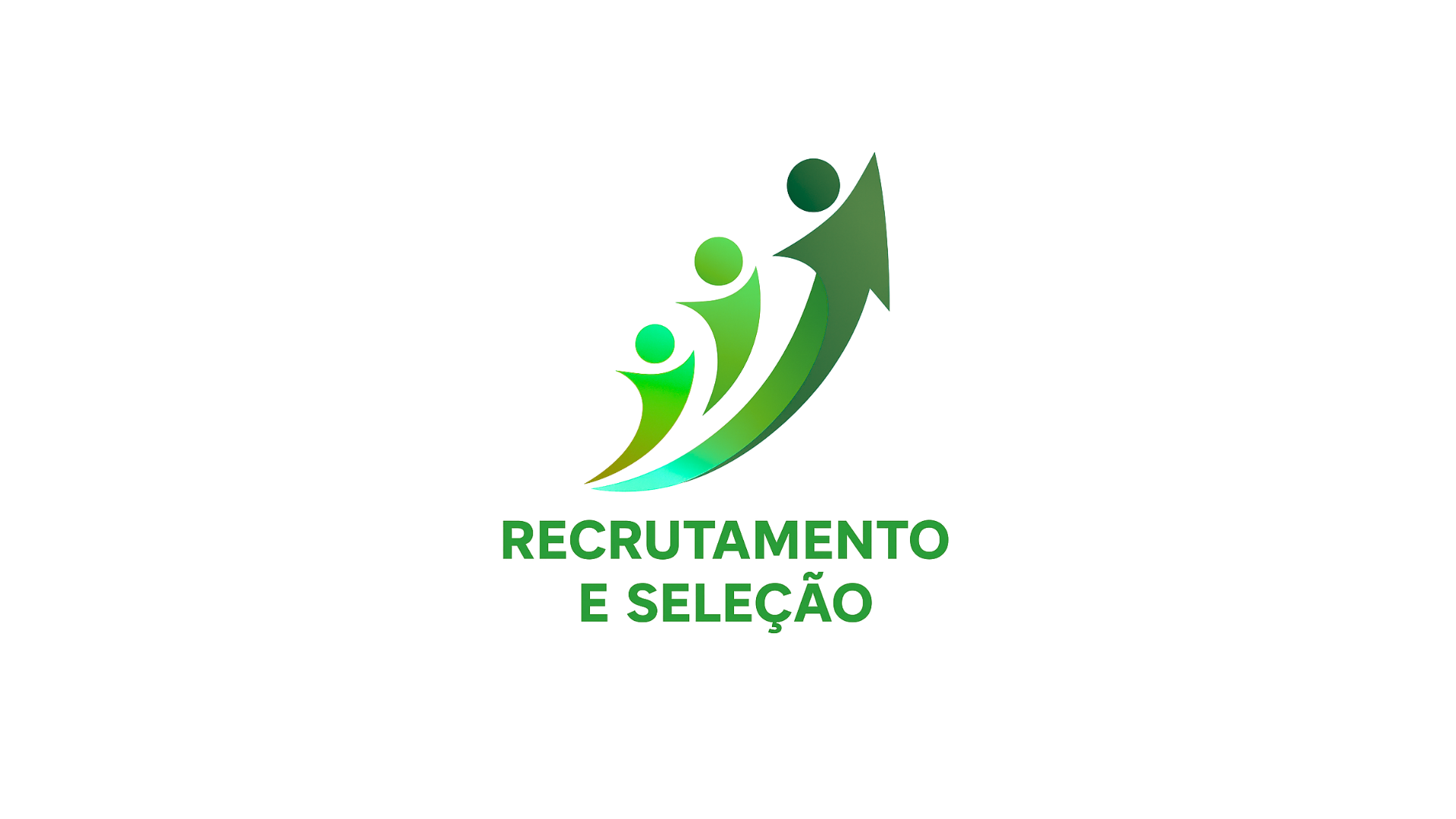 Recrutamento & Seleção